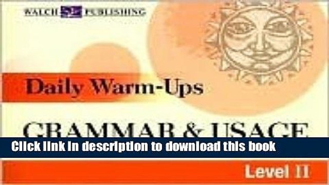 Read Daily Warm-Ups: Grammar Usage: Level II (Daily Warm-Ups) Ebook Free