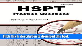 Read HSPT Practice Questions: HSPT Practice Tests   Exam Review for the High School Placement