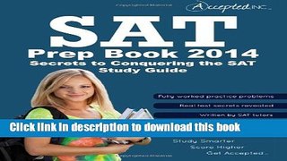 Read SAT Prep Book 2014: Secrets to Conquering the SAT Study Guide  Ebook Free