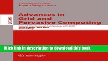 Read Advances in Grid and Pervasive Computing: Second International Conference, GPC 2007, Paris,