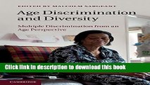 [PDF]  Age Discrimination and Diversity: Multiple Discrimination from an Age Perspective