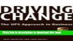 Read Driving Change: The UPS Approach to Business  Ebook Online