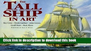Read Book The Tall Ship in Art ebook textbooks