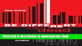 [PDF] Be Different or Be Dead, Your Business Survival Guide Read Online