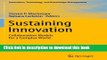 Read Sustaining Innovation: Collaboration Models for a Complex World (Innovation, Technology, and