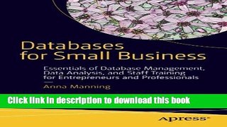 Download Books Databases for Small Business: Essentials of Database Management, Data Analysis, and