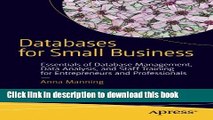 Read Books Databases for Small Business: Essentials of Database Management, Data Analysis, and