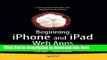 Read Beginning iPhone and iPad Web Apps: Scripting with HTML5, CSS3, and JavaScript PDF Free