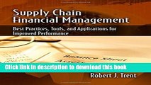 Read Supply Chain Financial Management: Best Practices, Tools, and Applications for Improved