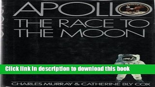 Read Book Apollo: The Race to the Moon E-Book Free