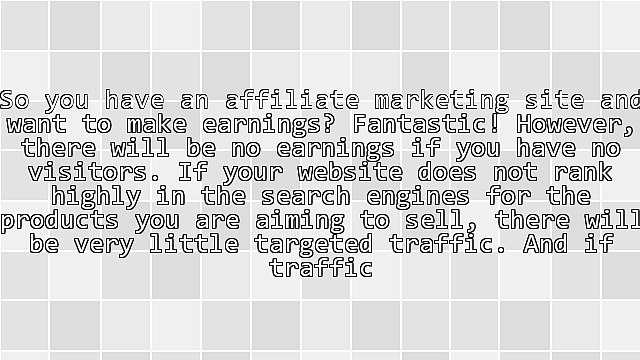 Affiliate Marketing - Tips For Obtaining Relevant Backlinks, Traffic, and Income