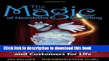 [PDF] The Magic of Newsletter Marketing - The Secret to More Profits and Customers for Life Read