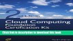 Read Cloud Computing Foundation Complete Certification Kit - Study Guide Book and Online Course -