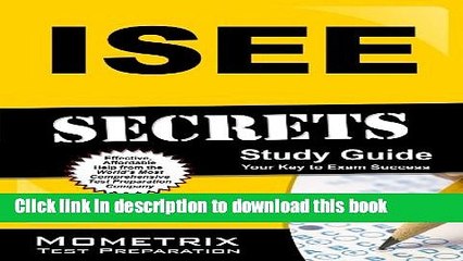 Read ISEE Secrets Study Guide: ISEE Test Review for the Independent School Entrance Exam  Ebook Free