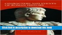 Read Books Characters and Events of Roman History E-Book Free