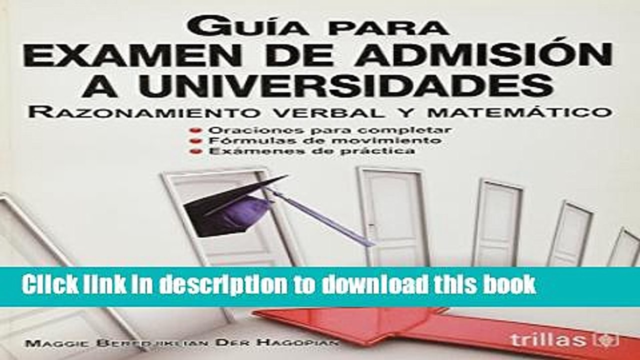 Read Guia para examen de admision a universidades / Test Guidelines for universities admission: