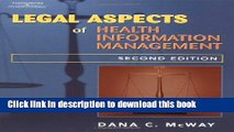 Read Books Legal Aspects of Health Information Management (Health Information Management Series)