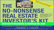 Read The No-Nonsense Real Estate Investor s Kit: How You Can Double Your Income By Investing in