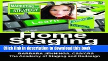 Download Home Staging in Tough Times OR How Home Stagers Can Profit from a Real Estate Staging