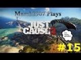 Just Cause 3 Lets Play #15 - Too Many Jets
