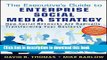 Read Books The Executive s Guide to Enterprise Social Media Strategy: How Social Networks Are