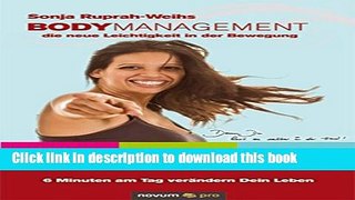 [PDF]  Bodymanagement - die neue Leichtigkeit in der Bewegung (German Edition)  [Read] Online