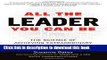 Download All the Leader You Can Be: The Science of Achieving Extraordinary Executive Presence
