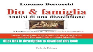 Read Dio   famiglia analisi di una dissoluzione (Collana Saggistica Vol. 55) (Italian Edition)