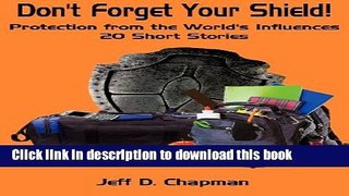 Read Don t Forget Your Shield!  Ebook Free