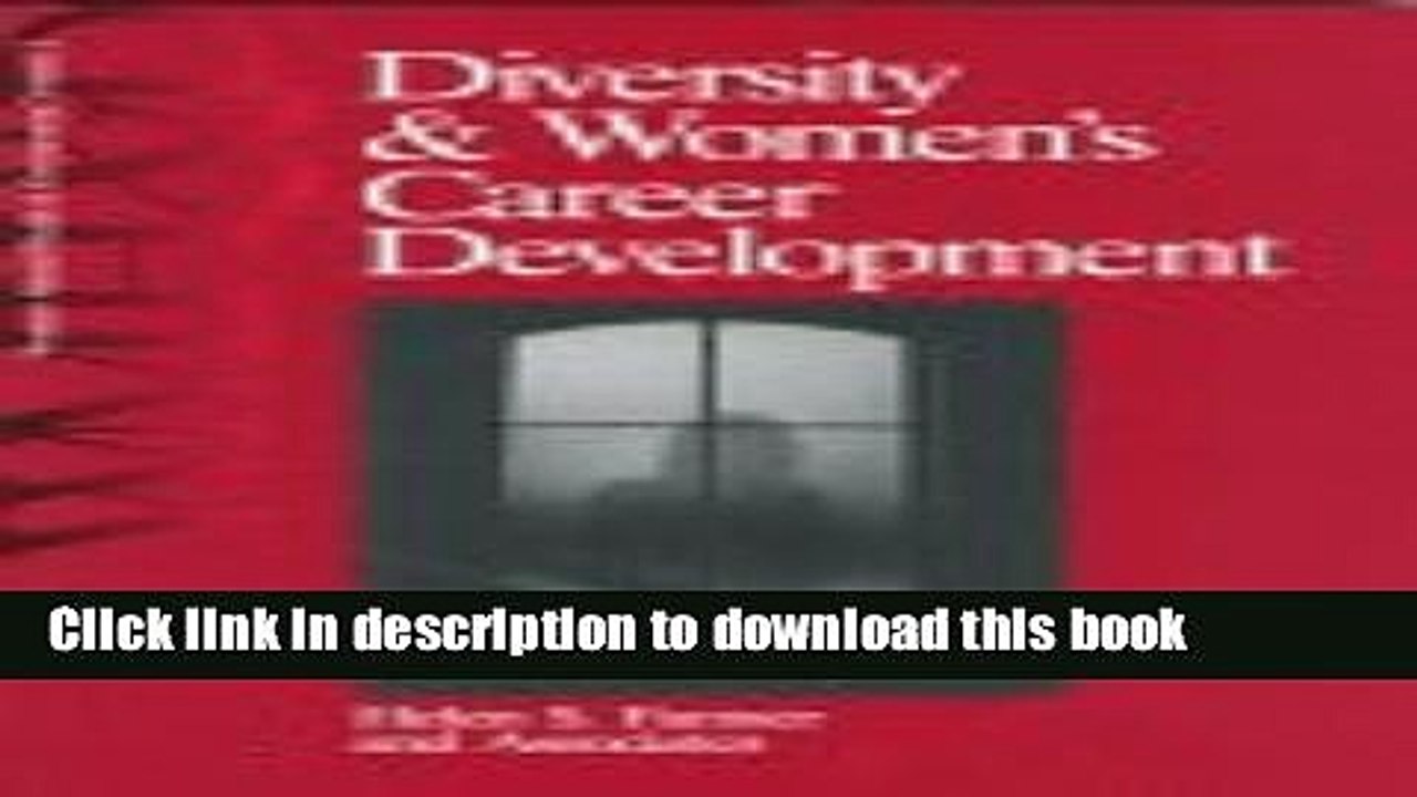 Read Diversity and Women s Career Development: From Adolescence to Adulthood (Women s Mental