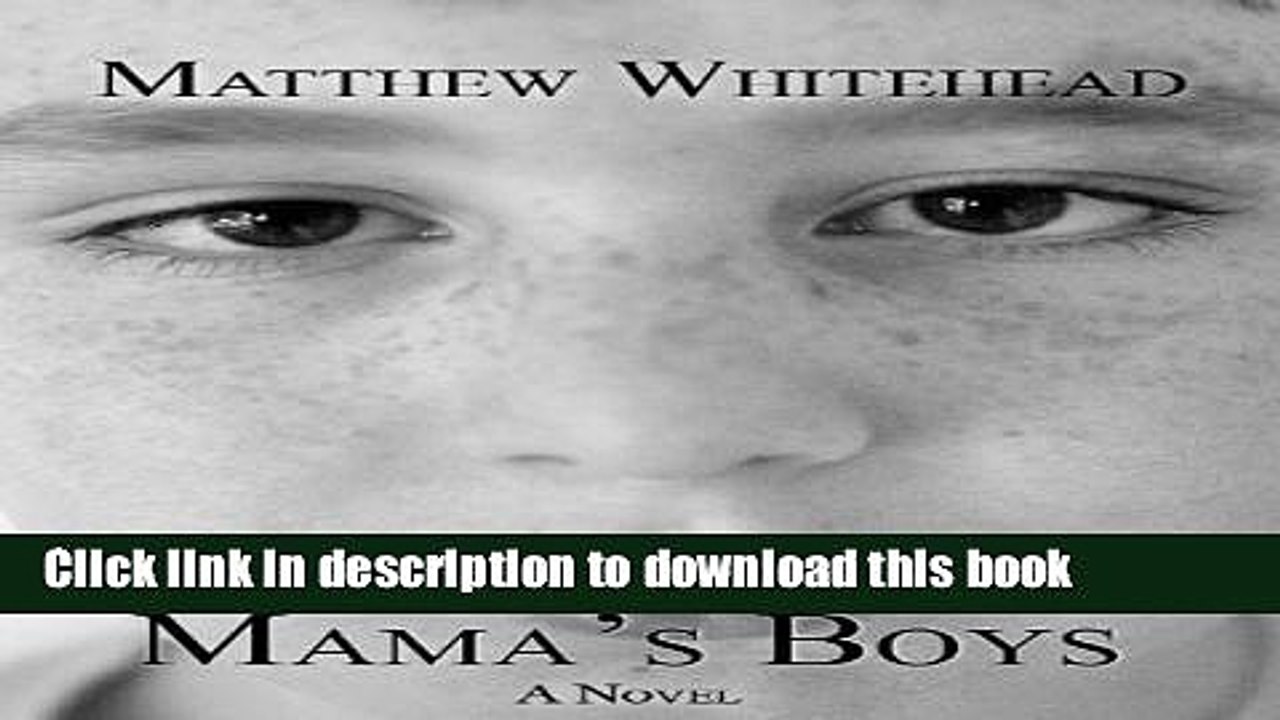 Read MAMA S BOYS PDF Free