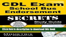 Download CDL Exam Secrets - School Bus Endorsement Study Guide: CDL Test Review for the Commercial