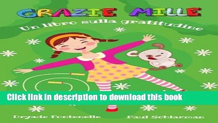 Read Grazie Mille: Un Libro Sulla Gratitudine (Italian Edition)  Ebook Free