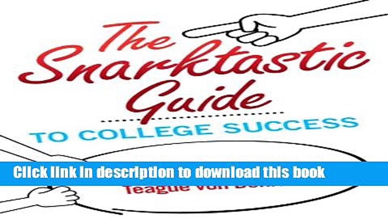 Read Snarktastic Guide to College Success, The Plus NEW MyStudentSuccessLab  Update -- Access Card