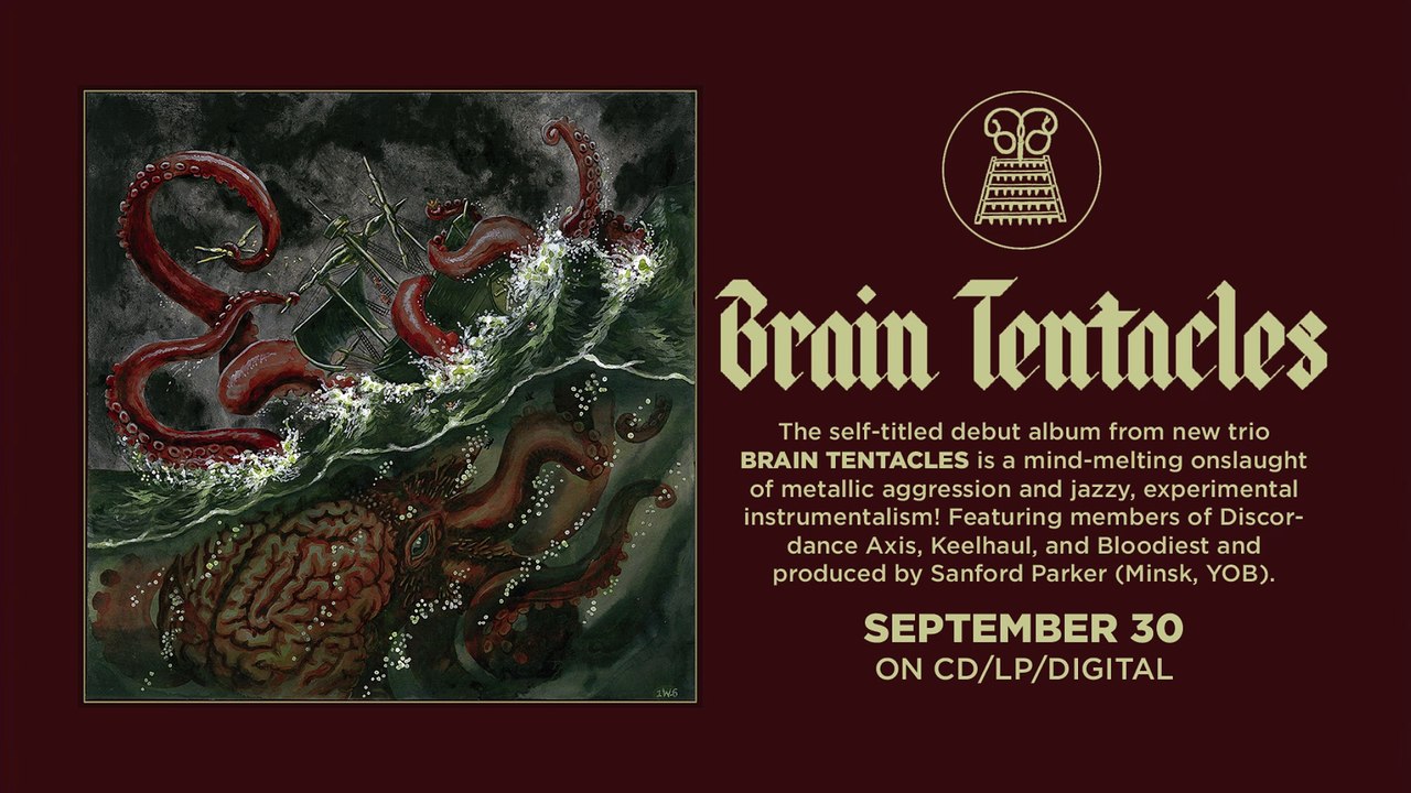 BRAIN TENTACLES -"The Sadist" (Official Track)