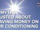 5 myths busted that will save you money on air conditioning - ABC15 Digital