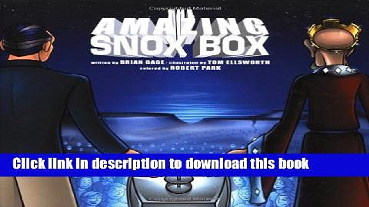 Read The Amazing Snox Box Ebook Free