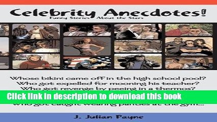 Download Celebrity Anecdotes: Funny Stories About the Stars Ebook Online