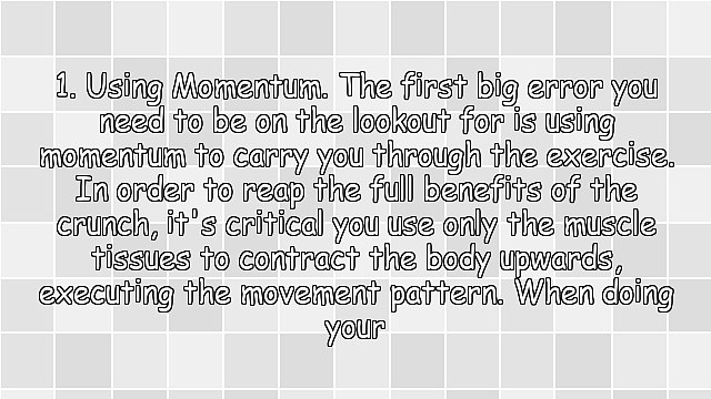 Exercises and Workouts - Are You Making These Abdominal Crunch Mistakes?