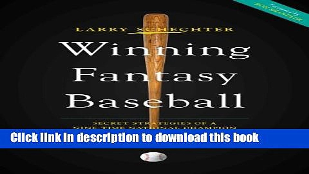 Download Winning Fantasy Baseball: Secret Strategies of a Nine-Time National Champion Ebook Free