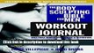 Read The Body Sculpting Bible for Men Workout Journal: The Ultimate Men s Body Sculpting and