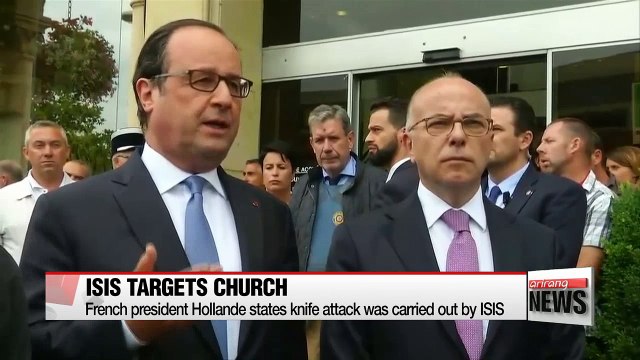 Terror strike at church in France carried out by ISIS