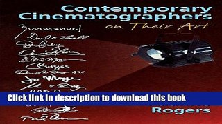 [PDF]  Contemporary Cinematographers on Their Art  [Read] Full Ebook