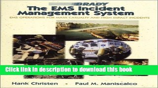 PDF EMS Incident Management System, The: Operations for Mass Casualty and High Impact Incidents