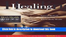 Read Healing Power: Natural Methods for Achieving Whole-Body Health (Men s Health Life Improvement