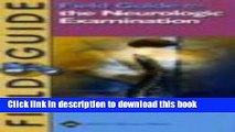 [Download] Field Guide to the Neurologic Examination (Field Guide Series) [Download] Online