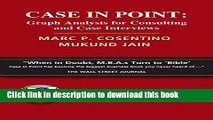 Read Book Case in Point: Graph Analysis for Consulting and Case Interviews PDF Online