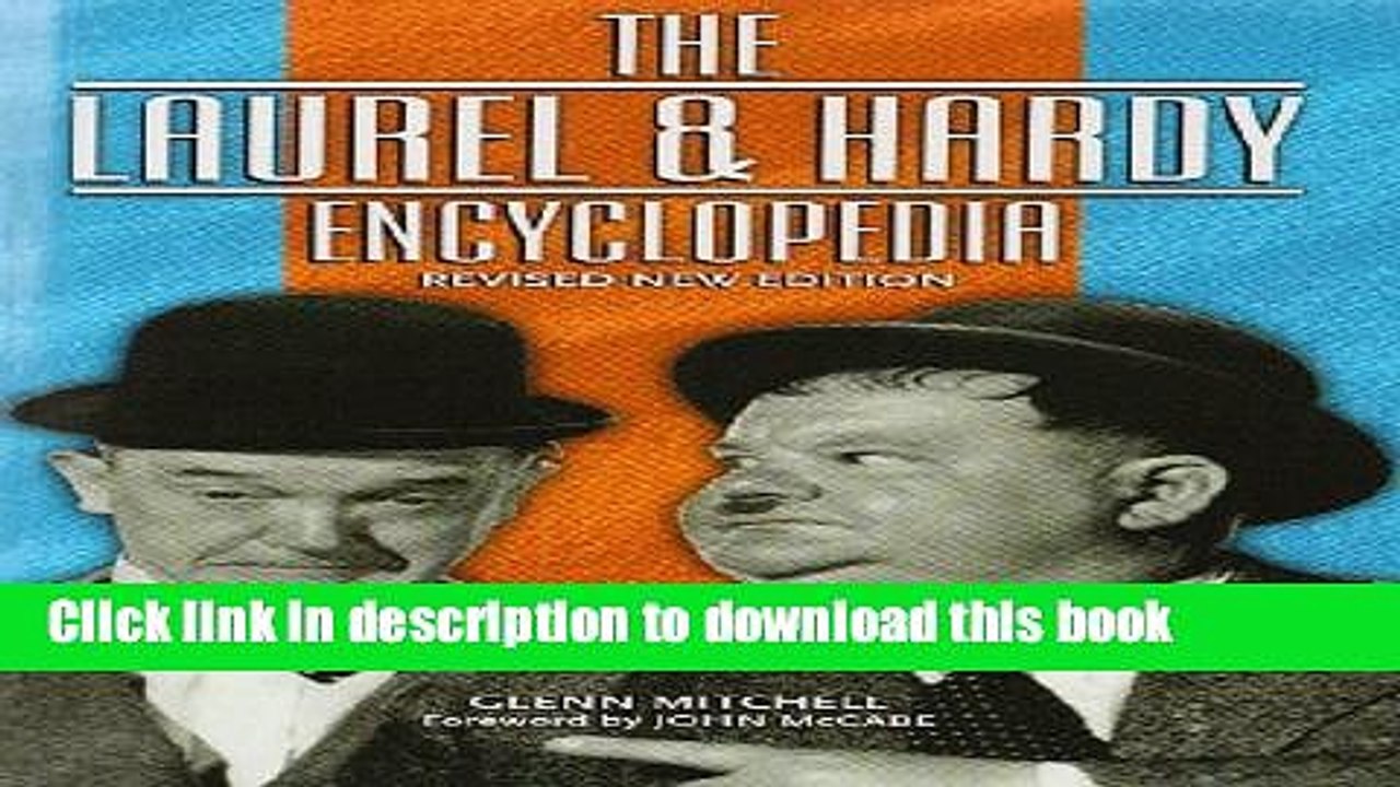 Read The Laurel   Hardy Encyclopedia Ebook Free