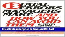 Read 13 fatal errors managers make and how you can avoid them ebook textbooks