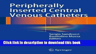 [PDF] Peripherally Inserted Central Venous Catheters [Read] Full Ebook